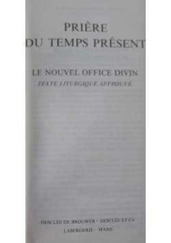 Priere du temps present