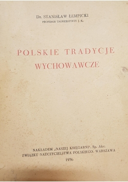 Polskie tradycje wychowawcze, 1936r.