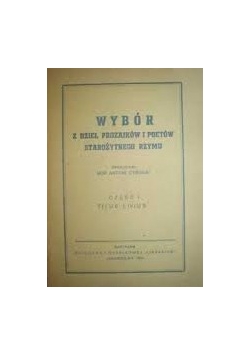 Wybór z dzieł prozaików i poetów Starożytnego Rzymu, 1946r.