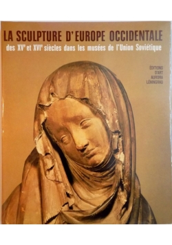 La sculpture d'Europe occidentale