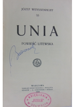 Unia, 1910 r.