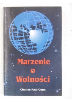 Marzenie o Wolności