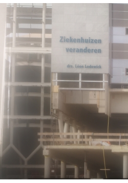 Ziekenhuizen verandern
