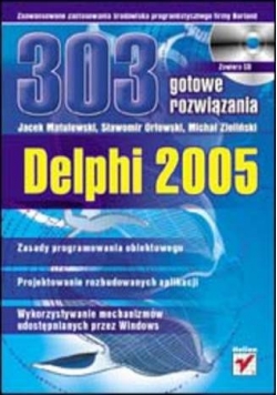Delphi 2005 303 gotowe rozwiązania + CD