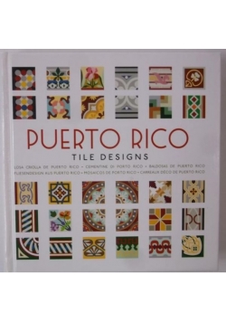 Puerto Rico. Tile Designs + CD