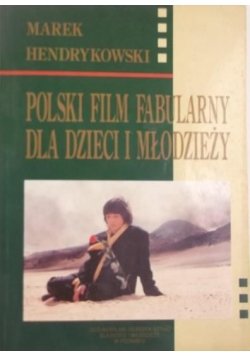 Polski film fabularny dla dzieci i młodzieży