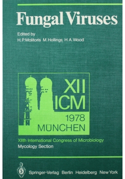 Fungal Viruses XIIth International Congress of Microbiology