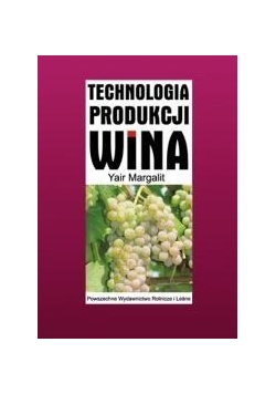 Technologia produkcji wina