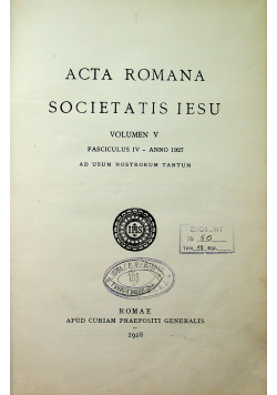 Acta Romana Societatis Iesu volumen V Anno 1927 1928 r.
