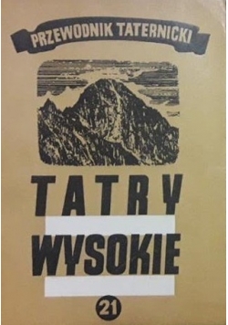 Przewodnik taternicki Tatry wysokie 21 - 22