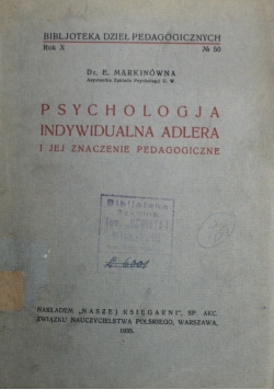 Psychologja indywidualna Adlera i jej znaczenie pedagogiczne 1935 r.