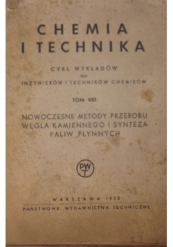 Chemia i Technika ,Tom VIII