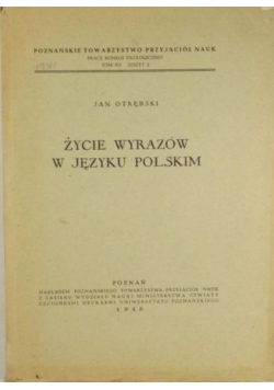 Życie wyrazów w języku polskim, 1948 r.