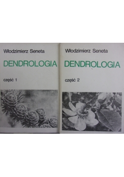 Dendrologia. Tom II, część I i II