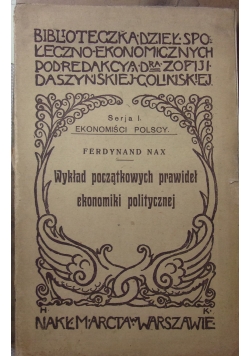 Wykład początkowych prawideł ekonomiki politycznej, 1914 r.
