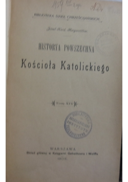 Histroria powszechna kościoła katolickiego tom 14, 1903r.