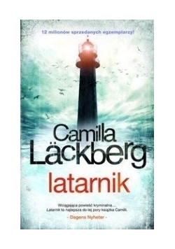 Latarnik, Nowa