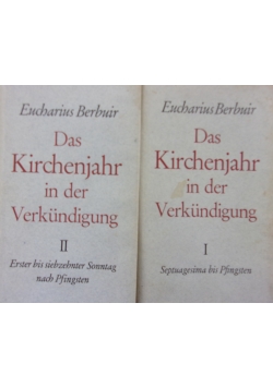Das Kirchenjahr in der Verkundigung Teil I i II, 1950 r.