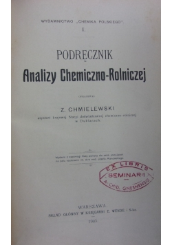 Podręcznik analizy chemiczno-rolniczej, 1905 r.
