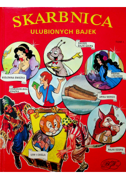 Skarbnica ulubionych bajek Tom I