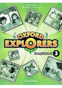 Oxford Explorers 3 WB OXFORD