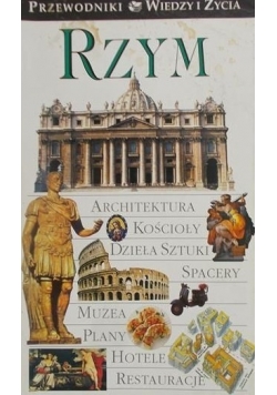 Rzym. Przewodniki Wiedzy i Życia