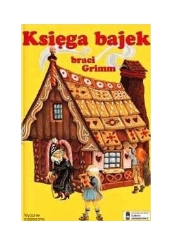 Księga bajek braci Grimm