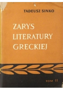 Zarys literatury greckiej  Tom II