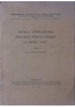 Księga uposażenia diecezji poznańskiej z roku 1510, 1950 r.