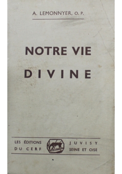 Notre vie divine 1936 r.