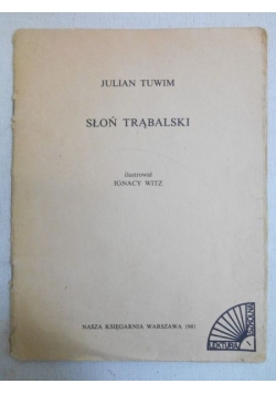 Tuwim Julian - Słoń Trąbalski