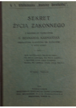 Sekret życia zakonnego, 1931 r.