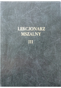 Lekcjonarz Mszalny III