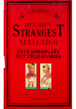 Rugby Strangest matches