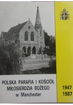 Polska parafia i kościół miłosierdzia Bożego w Manchester