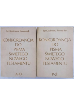 Konkordanacja do pisma świętego nowego testamentu: a-o / p- ż