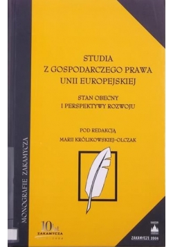 Studia z gospodarczego prawa Unii Europejskiej
