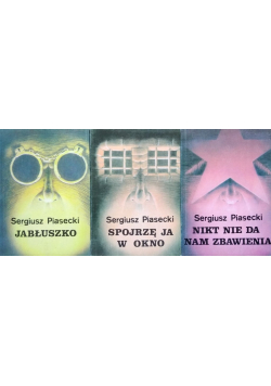 Nikt nie da nam Zbawienia  / Jabłuszko / Spojrzę ja w okno