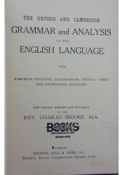 The oxford and cambridge grammar and analysis of the English Language, 1874r.