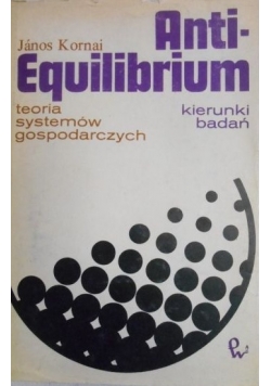 Anti-Equilibrium