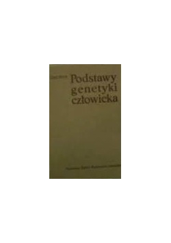 Podstawy genetyki człowieka