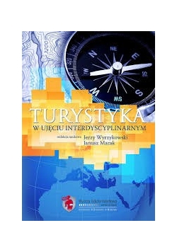 Turystyka  ujęciu interdyscyplinarnym