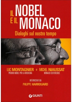 Il Nobel e il Monaco
