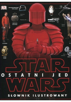 Star Wars Ostatni Jedi Słownik ilustrowany