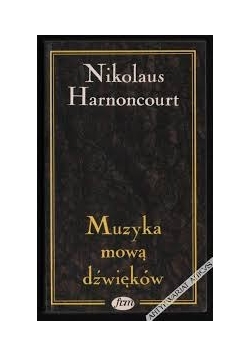 Muzyka mową dźwięków