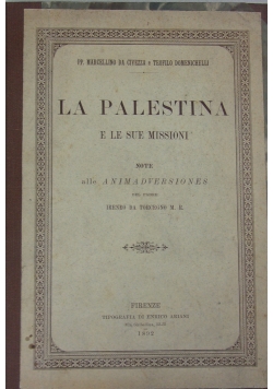 La Palestina e le Sue Missoni, 1892r.
