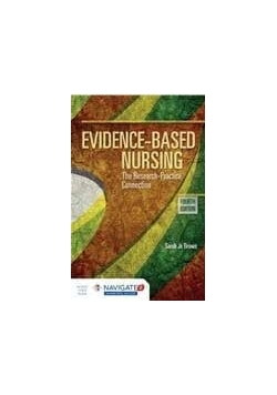 Evidence Based Nursing The Research Practice Connection