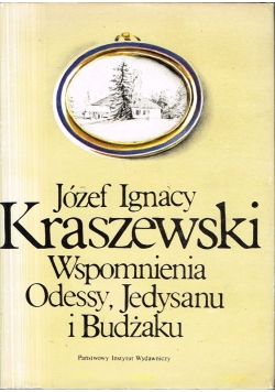 Wspomnienia Odessy Jedysanu i Budżaku