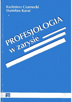 Profesjologia w zarysie
