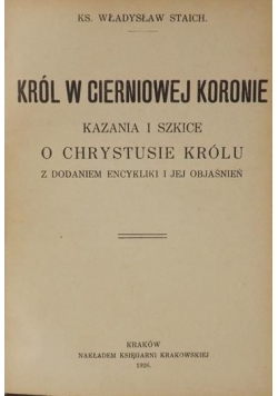 Król w cierniowej koronie, 1926 r.